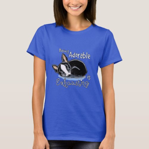 Boston Terrier Being Adorable T_Shirt