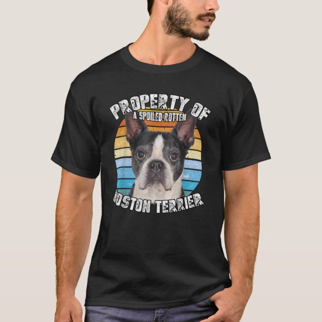Boston Terrier Black Property Of  T-Shirt (Front)