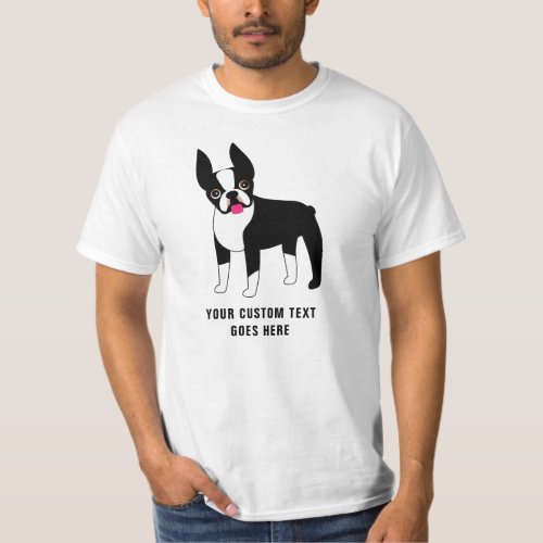 Boston Terrier Custom Text  T_Shirt