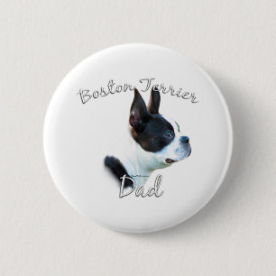 Boston Terrier Dad 2 Button