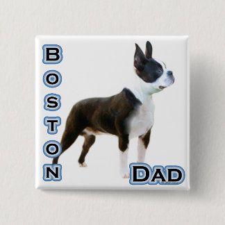 Boston Terrier Dad 4 Button