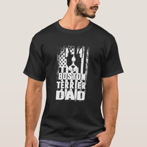 Boston Terrier Dad American Flag T_Shirt Dog Lover