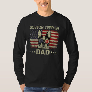 Boston Terrier Dad Dog American Flag 4th Of July T-Shirt