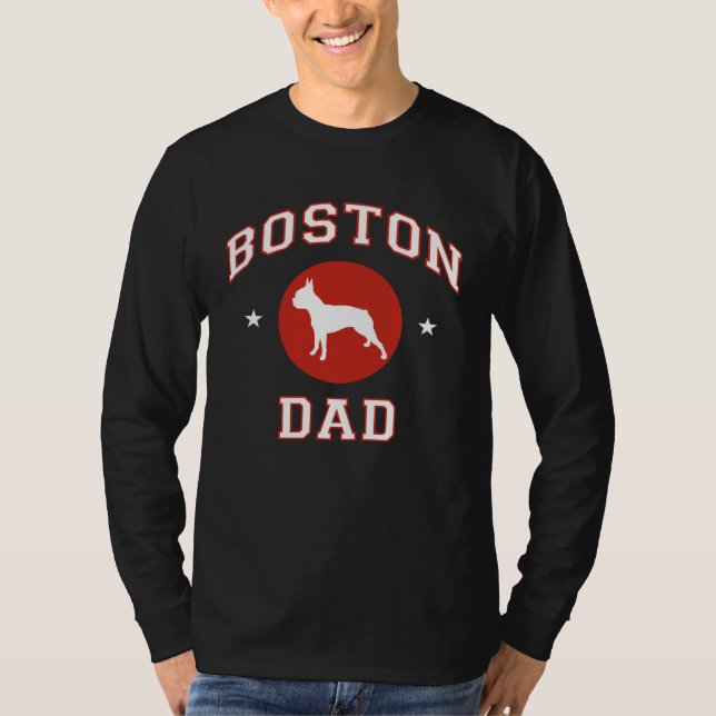 Boston Terrier Dad T-Shirt (Front)