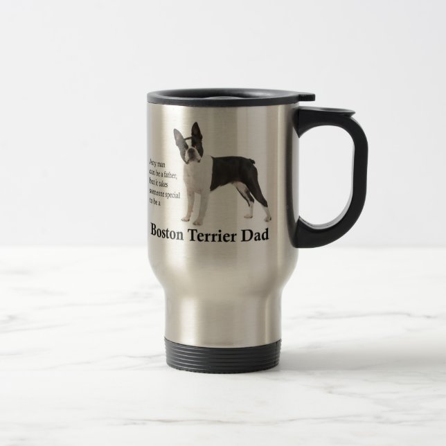 Boston Terrier Dad Travel Mug (Right)