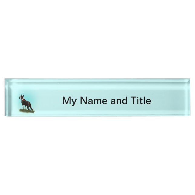 Boston Terrier Desk Name Plate (Front)