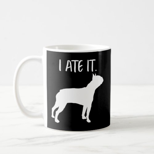 Boston Terrier Dog Dad Mom Owner  Coffee Mug