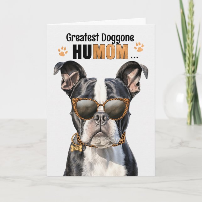 Boston Terrier Dog Greatest HuMOM Mother's Day Holiday Card (Front)