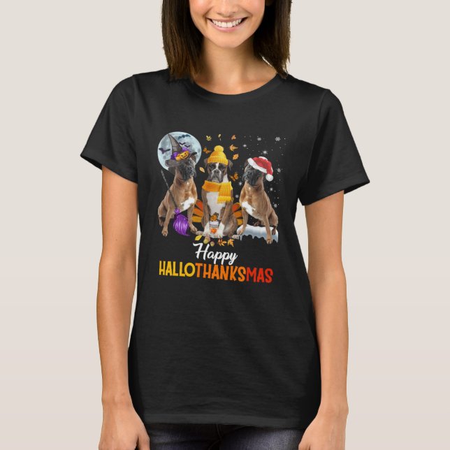 Boston Terrier dog Happy Hallothanksmas Halloween  T-Shirt (Front)