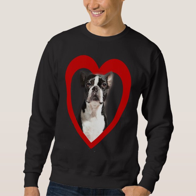 Boston Terrier  Dog Heart   Terrier  Boston Terrie Sweatshirt (Front)