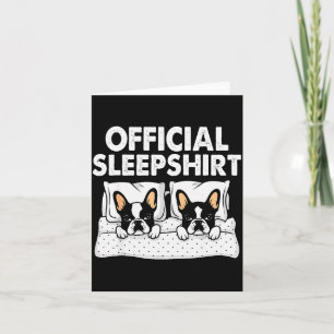 Boston Terrier Dog Sleep Pajamas Nightgown Card
