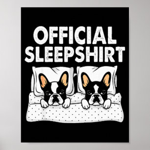 Boston Terrier Dog Sleep Pajamas Nightgown  Poster