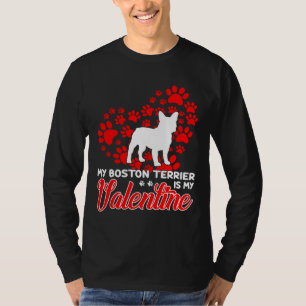 Boston Terrier Dog Valentine For Mom T-Shirt