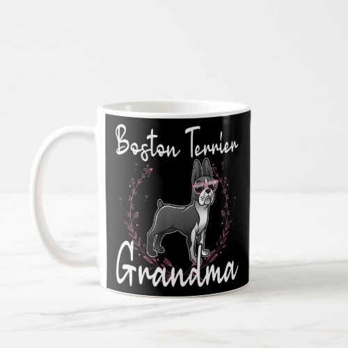 Boston Terrier Grandma  Dog Owner Boston Terrier  Coffee Mug