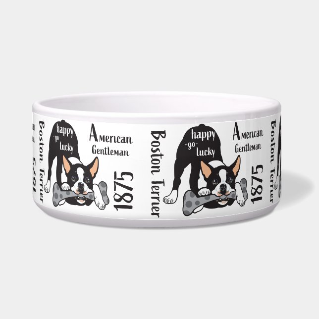 Boston Terrier. Happy go lucky Bowl (Front)