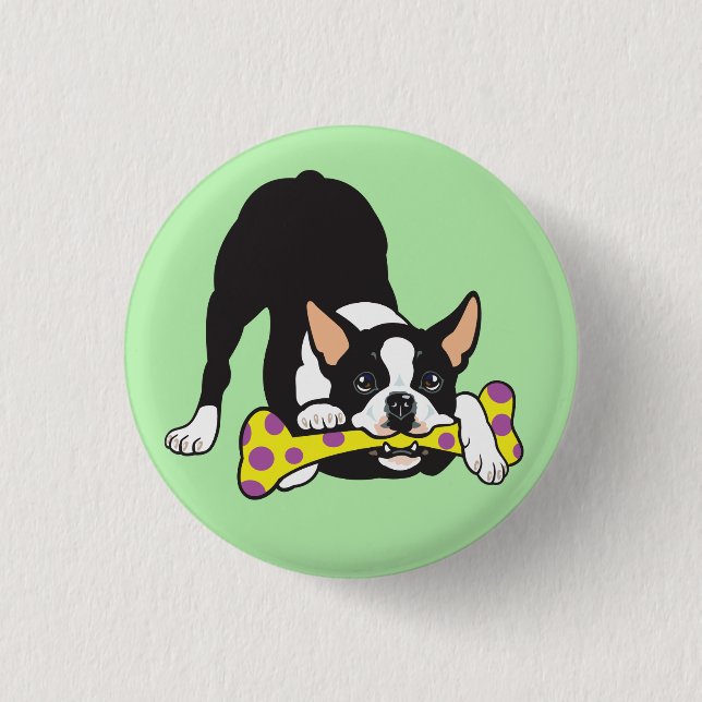 Boston Terrier. Happy go lucky Button (Front)
