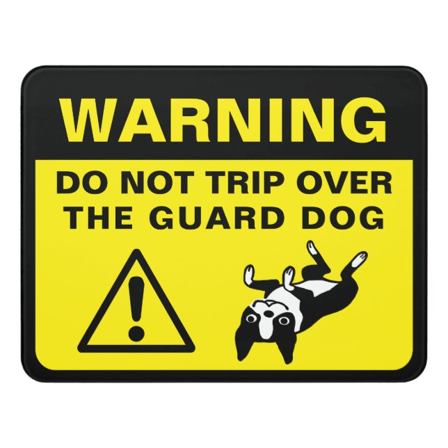 Boston Terrier Humorous Guard Dog Warning Door Sign (Contemporary Front)