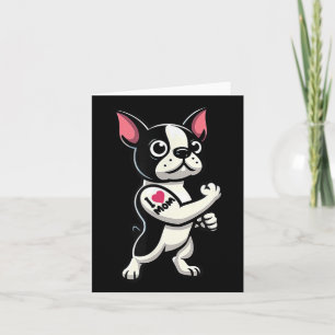 Boston Terrier I Love Mom Funny Dog Tattoo  Card