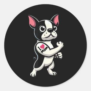 Boston Terrier I Love Mom Funny Dog Tattoo  Classic Round Sticker
