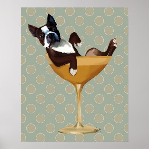 Boston Terrier in Cocktail Glass Poster