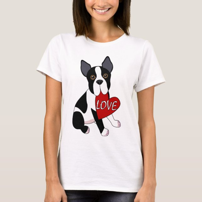 Boston Terrier Love T-Shirt (Front)