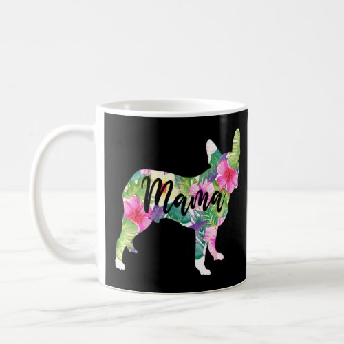 Boston Terrier Mama Dog Mom Dog Cute Flowers  Coffee Mug