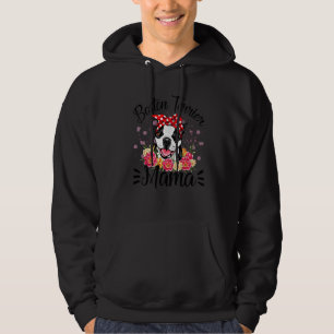 Boston Terrier Mama Florals Cute Dog Mom Mother's Hoodie
