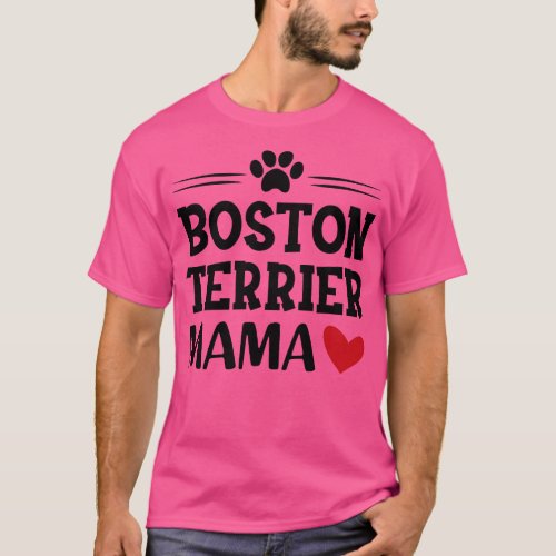 Boston Terrier Mama T_Shirt