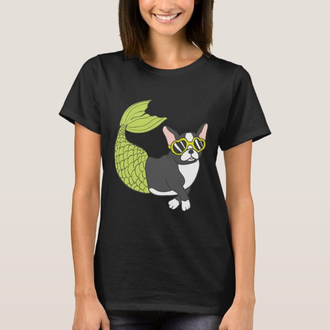 Boston Terrier Mermaid Merboston Too Cool For Scho T-Shirt (Front)