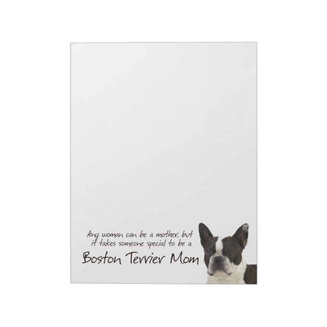 Boston Terrier Mom Notepad (Rotated)