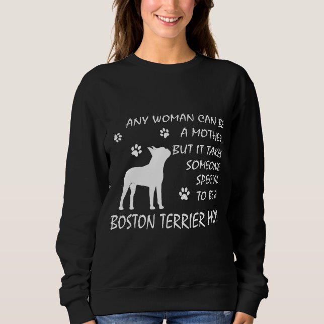 Boston Terrier Mom Sweatshirt Birthday Mama Gifts (Front)