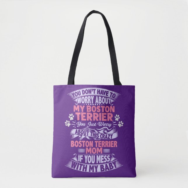 "Boston Terrier" Mom Tote Bag. (Front)
