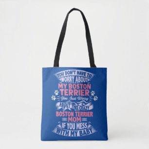 "Boston Terrier" Mom Tote Bag.