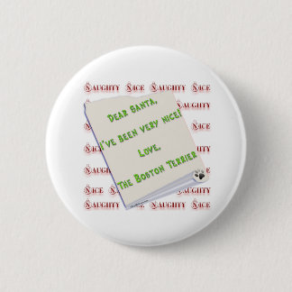 Boston Terrier Naughty or Nice - Button