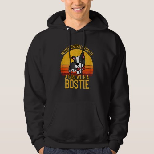 Boston Terrier  Never Underestimate A Girl With A  Hoodie