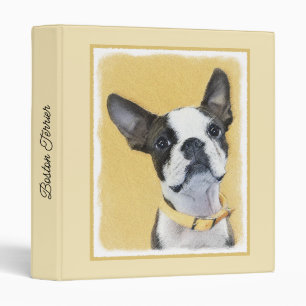 Boston Terrier Painting - Cute Original Dog Art 3 Ring Binder