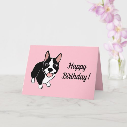 Boston Terrier Pink Happy Birthday Card