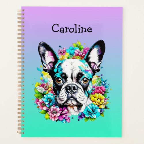Boston Terrier surrounded by Flowers Personalized Planner