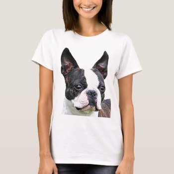 Boston Terrier T-shirt by yackerscreations at Zazzle