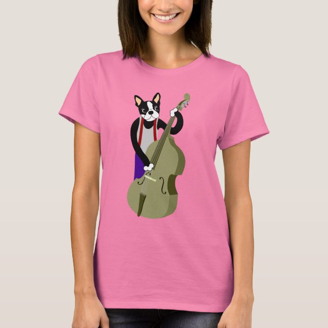 Boston Terrier Upright  Bass Player T-Shirt (Front)