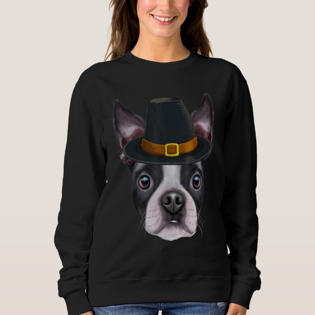 Boston Terrier Wearing Pilgrim Hat Thanksgiving Sweatshirt (Front)