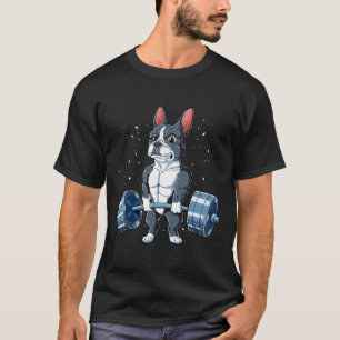 Boston Terrier Weightlifting Funny Deadlift Men Fi T-Shirt