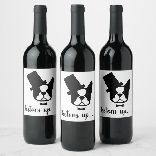 Boston Terrier wine labels _ Boston Terrier party