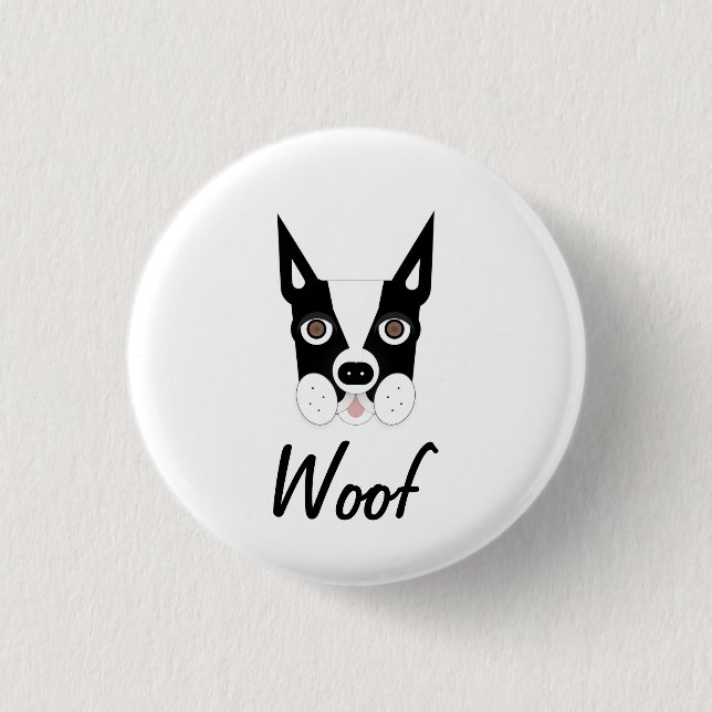 Boston Terrier Woof Button (Front)