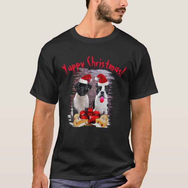 Boston Terrier Yappy Christmas Dog Mom And Dad T-Shirt (Front)