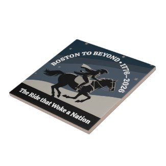 Boston to Beyond 1776–2026 Midnight Rider Art Ceramic Tile