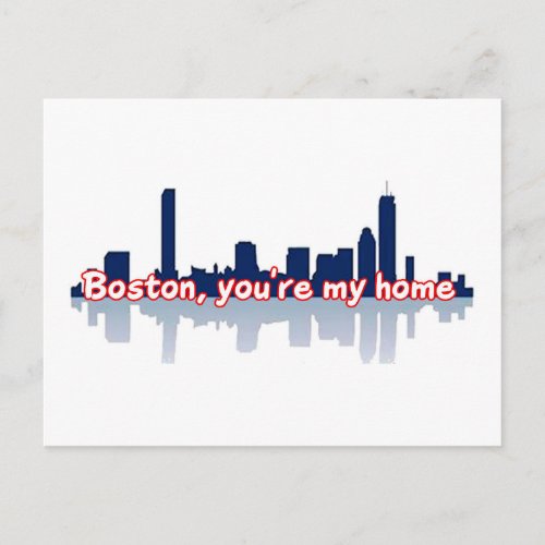 Boston Youre My Home Postcard