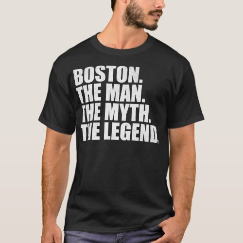 BostonBoston Name Boston given name T_Shirt