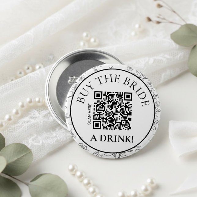 Botanical Buy the Bride a Drink QR Bachelorette Button (Creator Uploaded)