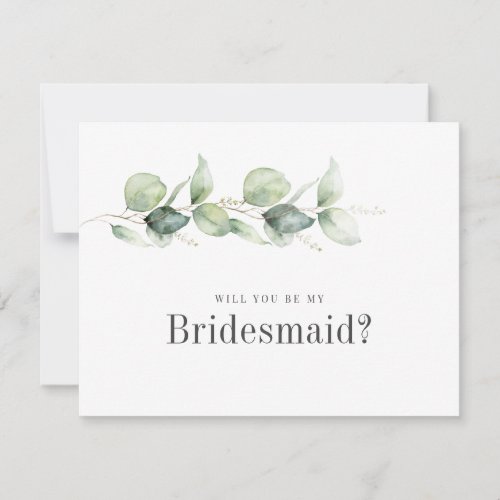 Botanical Eucalyptus Foliage Be My Bridesmaid Card